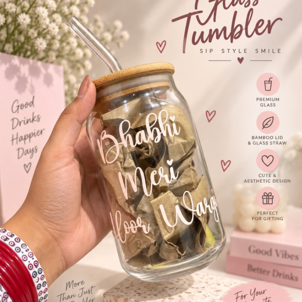 Bhabhi Meri Hoor Wargi Customised Glass Tumbler